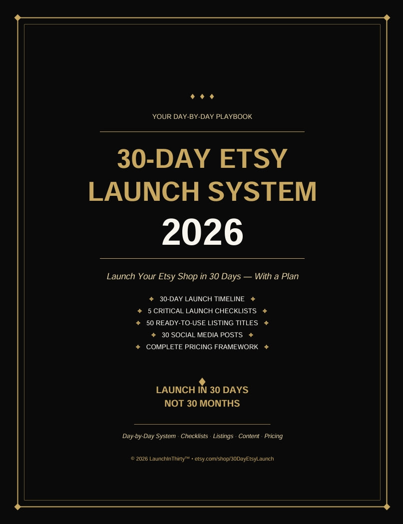 30-Day Etsy Launch System 2026 | Complete Shop Launch Roadmap